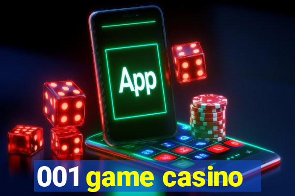 001 game casino